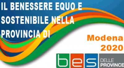 Contiene il logo BES delle province - Il Benessere Equo e Sostenibile nella Provincia di Modena 2020 - Copertina