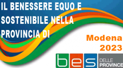Contiene il logo BES delle province - Il Benessere Equo e Sostenibile nella Provincia di Modena 2023 - Copertina