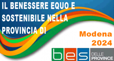 Contiene il logo BES delle province - Il Benessere Equo e Sostenibile nella Provincia di Modena 2024 - Copertina